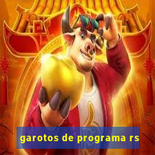 garotos de programa rs